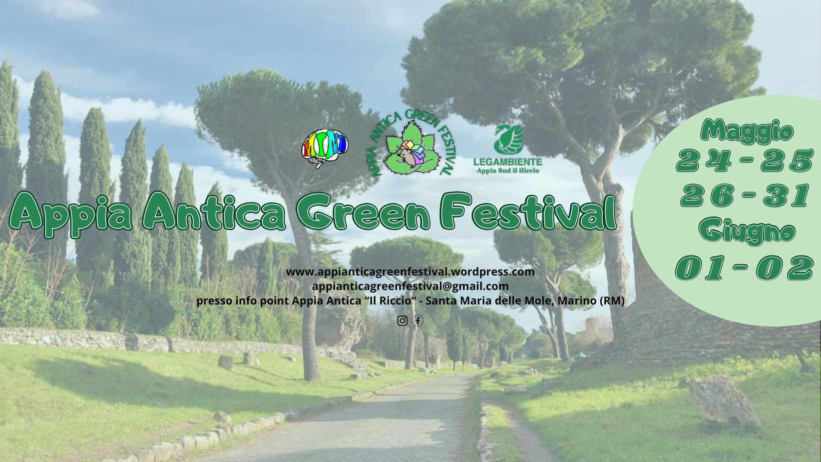 Appia Antica Green Festival: dal 24 maggio al 2 giugno a Santa Maria delle Mole (Marino)